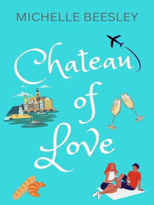 cover image of Chateau of Love